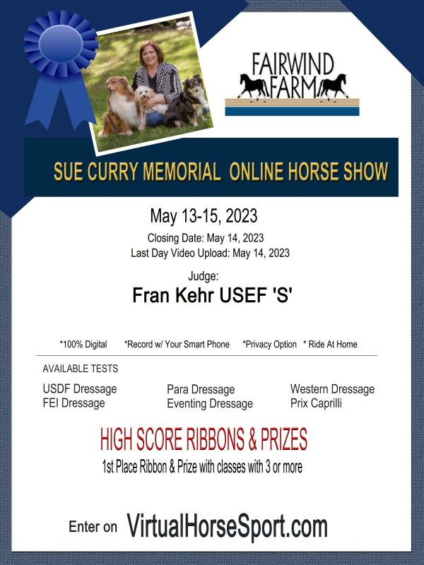 #8081 Sue Curry Memorial Online Horse Show  May 13-15, 2023