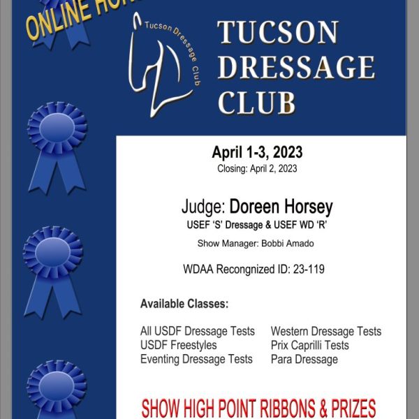 #8071 Tucson Dressage Club : April 1-3, 2023