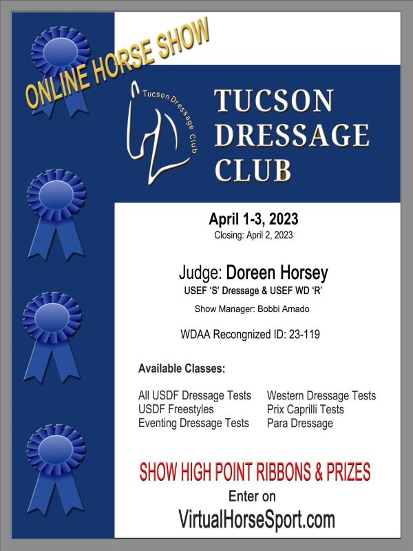 #8071 Tucson Dressage Club : April 1-3, 2023